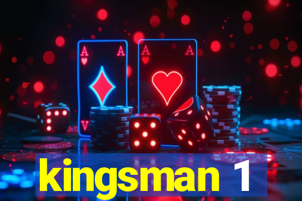 kingsman 1